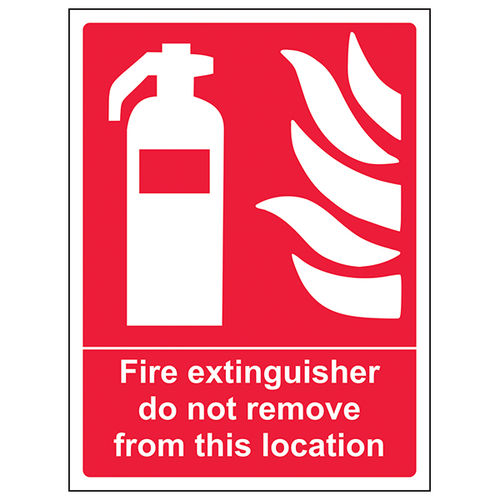 Fire Extinguisher Do Not Remove Safety Sign Workplace