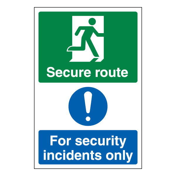 Secure Route Right Safety Sign For Security Incidents Staff