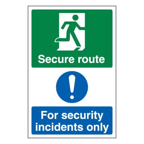 Secure Route Right Safety Sign For Security Incidents Staff