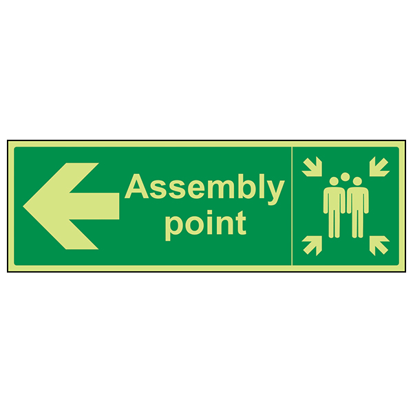 Glow In The Dark Assembly Point Safety Sign Left Workplace