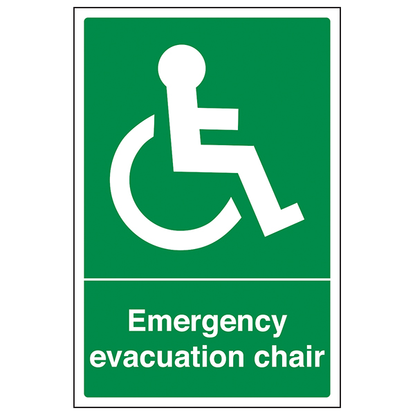 Emergency Evacuation Chair Safety Sign Compliant For Staff