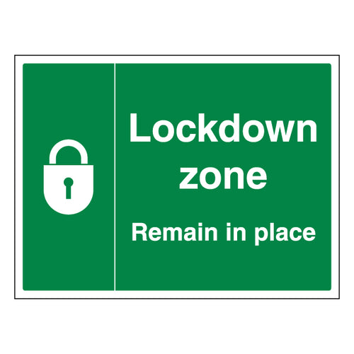 Lockdown Zone Remain In Place Official Safety Sign Staff