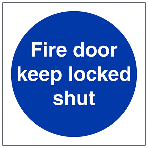 Fire Door Keep Locked Shut Safety Sign Compliant For Work