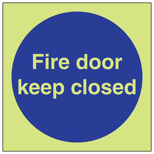 Glow In The Dark Fire Door Keep Closed Safety Sign Business