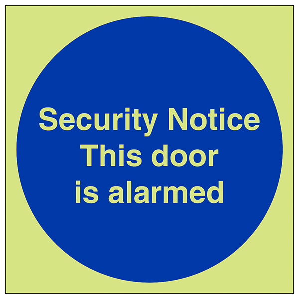 Alarmed Fire Door Safety Sign Glow In Dark For Businesses