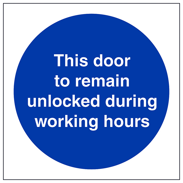 Fire Door Safety Sign Keep Unlocked During Working Hours