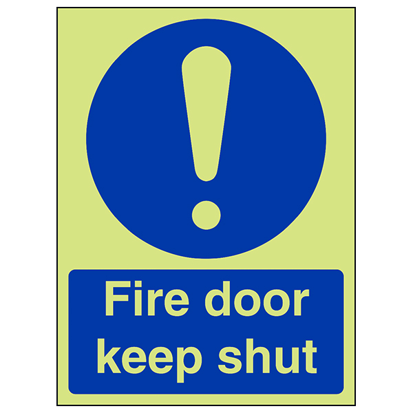 Glow In The Dark Fire Door Keep Shut Safety Sign Businesses