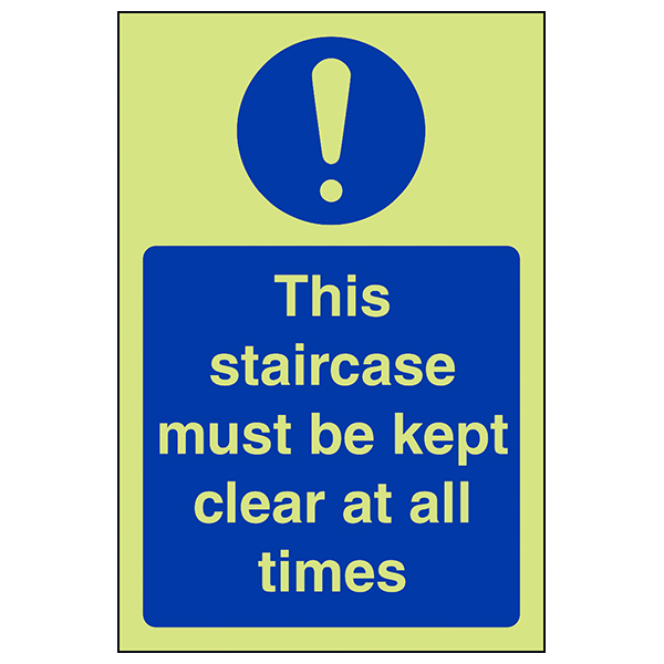 Glow In The Dark Staircase Kept Clear Safety Sign Workplace