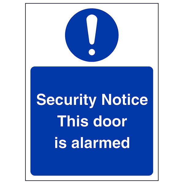 Security Notice This Door Is Alarmed Safety Sign For Office
