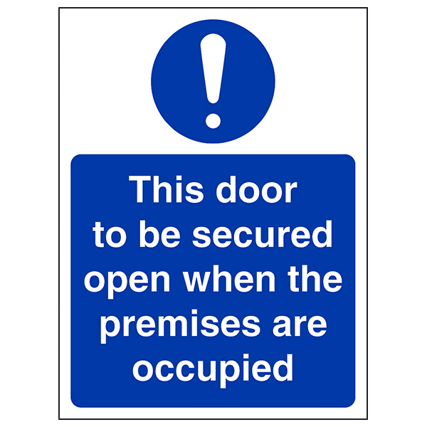 Fire Door Safety Sign Open When Occupied For Businesses