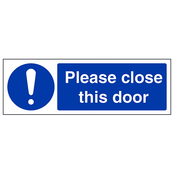 Please Close This Door Fire Door Safety Sign For Staff