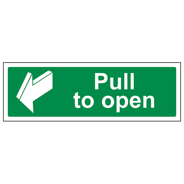 Pull To Open Safety Sign Compliant Durable For Facilities