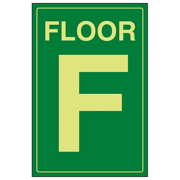 GITD Floor F Green Safety Sign Glow For Facility Staff