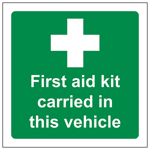 First Aid Kit Vehicle Safety Sign High Visibility Fleet