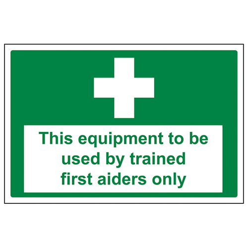 First Aider Only Equipment Safety Sign Clear Access