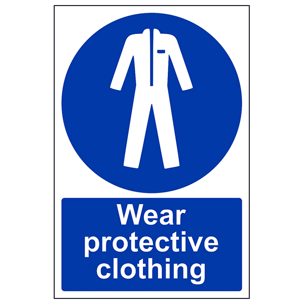 Wear Protective Clothing Safety Sign EN ISO 7010 Staff