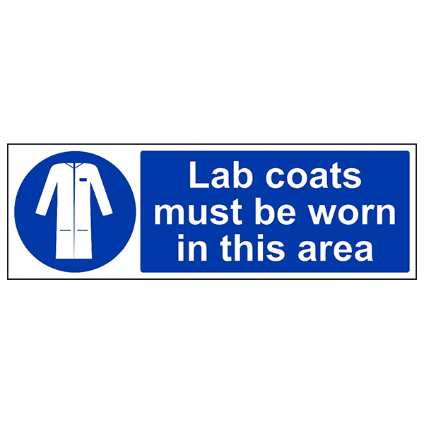 Lab Coats Must Be Worn Safety Sign Compliance For Staff