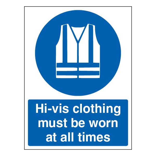 H Vis Clothing Safety Sign Essential For Staff Safety