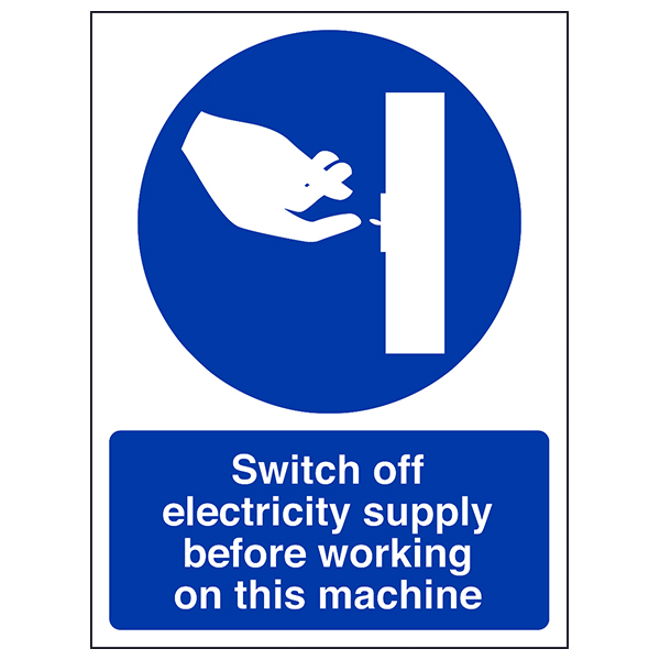 Switch Off Electricity Supply Safety Sign For Staff