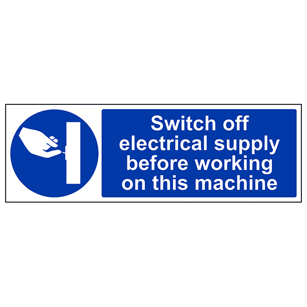 Switch Off Electricity Supply Safety Sign Durable Workplace