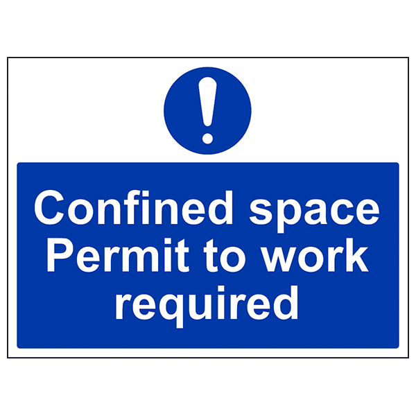 Confined Space Permit To Work Safety Sign Essential Workers