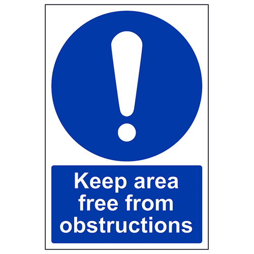 Keep Area Free From Obstructions Safety Sign For Workplace