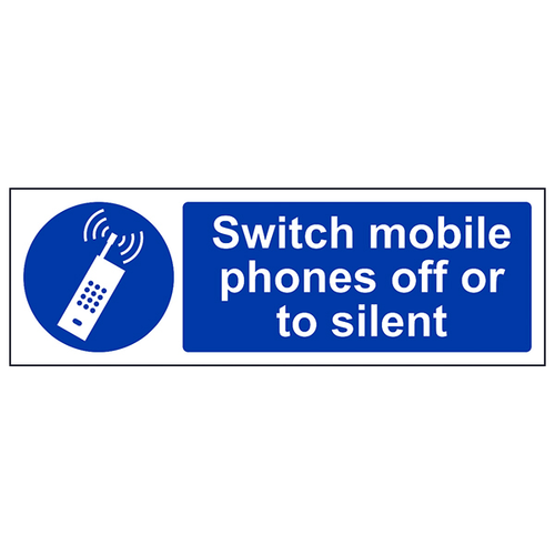Mobile Phone Off Or Silent Safety Sign Schools Compliant