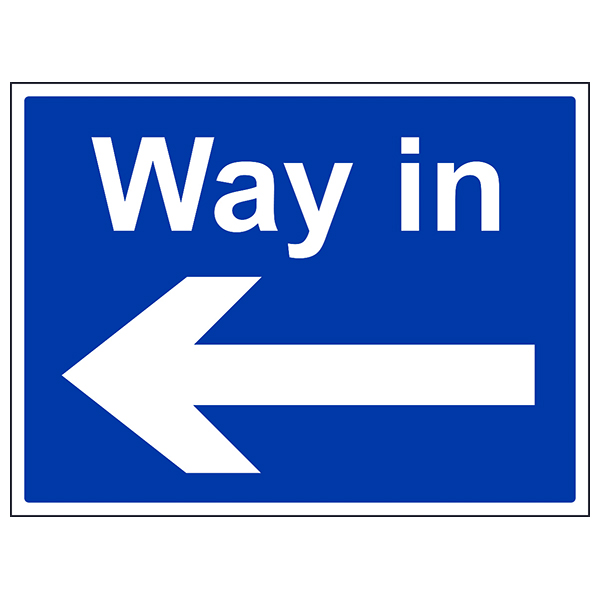 Way In Arrow Left Safety Sign Large Landscape For Staff