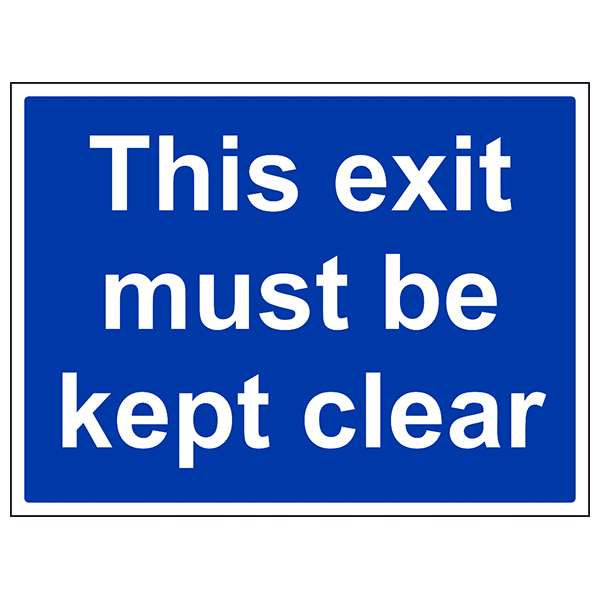 Exit Must Be Kept Clear Safety Sign High Visibility For Workplaces
