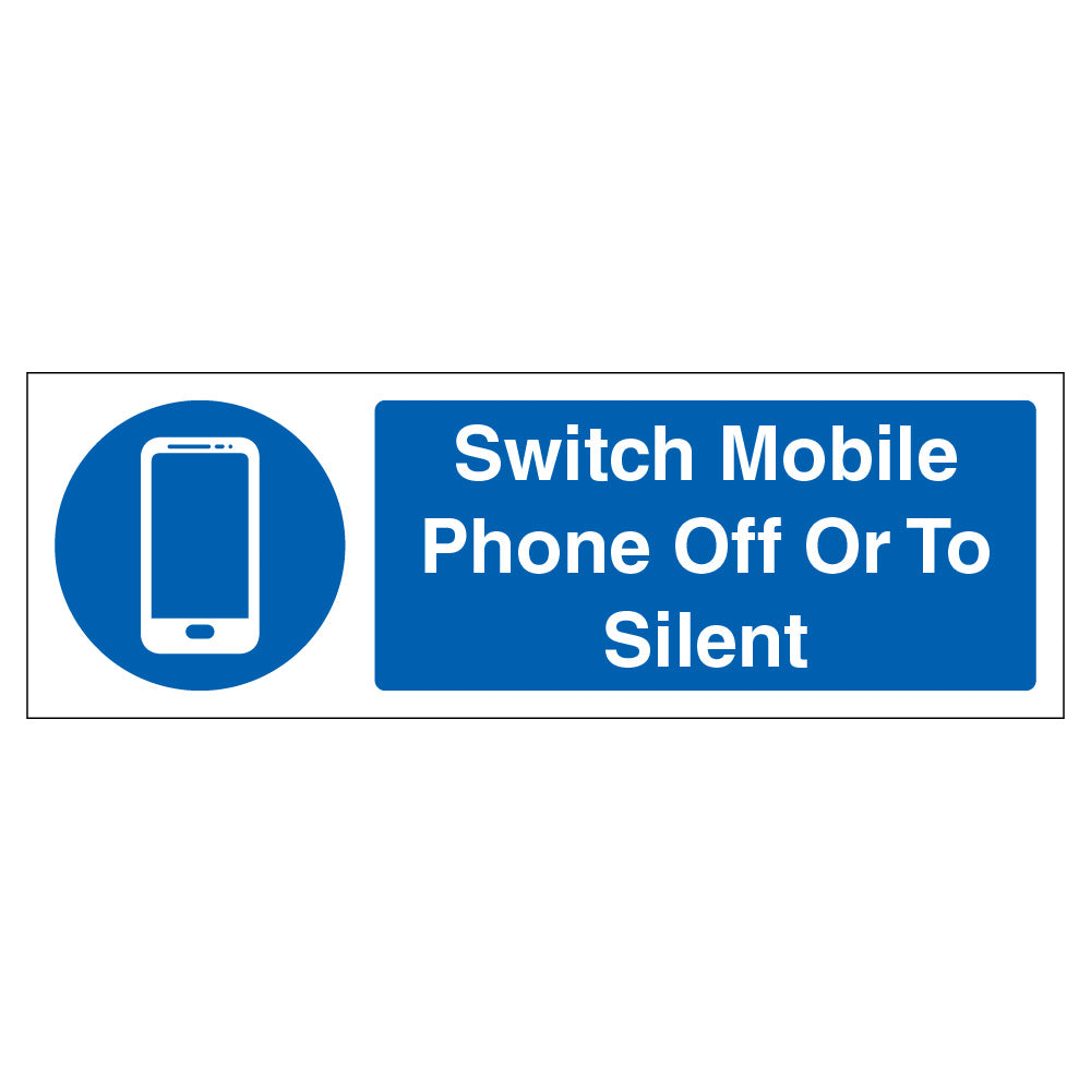 Switch Mobile Phone Off Safety Sign Clear Workplace