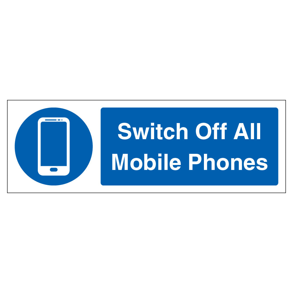 Switch Off All Mobile Phones Safety Sign For Staff Now
