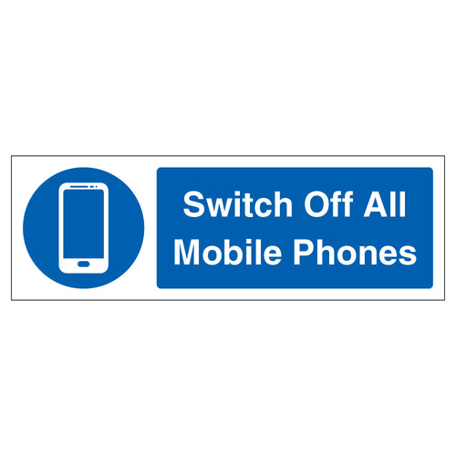 Switch Off All Mobile Phones Safety Sign For Staff Now