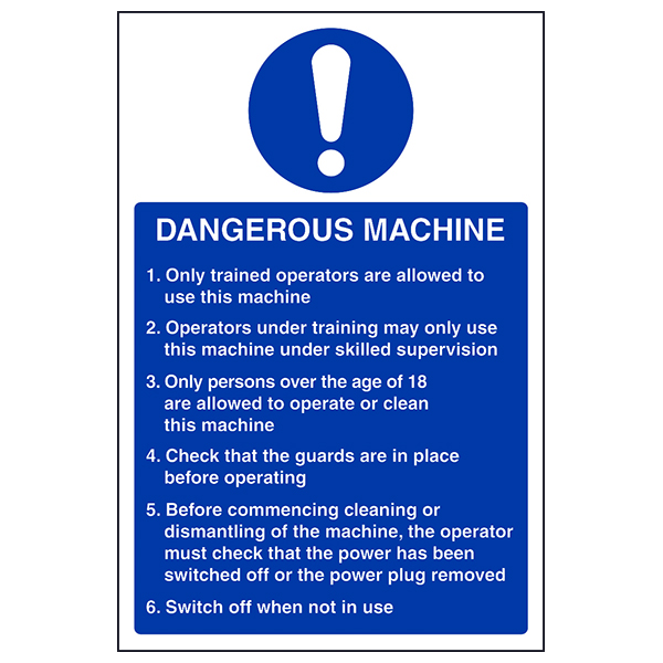 Dangerous Machine Safety Sign For Kitchen Staff Compliant