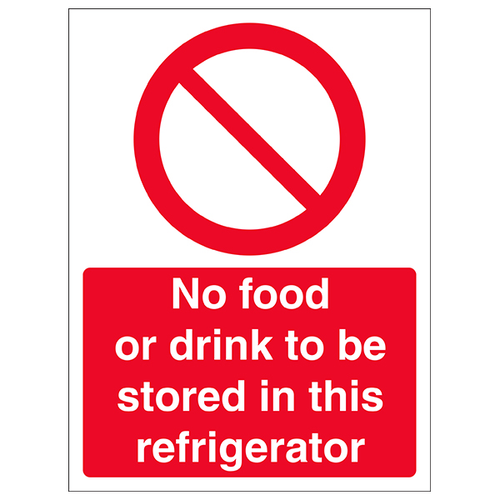 No Food Or Drink In Refrigerator Safety Sign Kitchen Staff