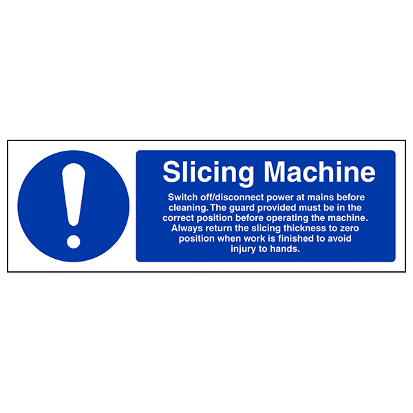 Slicing Machine Safety Sign Compliant Kitchen Safety