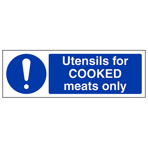 Utensils For Cooked Meats Only Safety Sign For Chefs