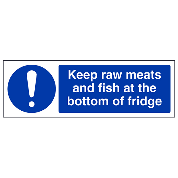 Keep Raw Meats At Bottom Fridge Safety Sign For Kitchens