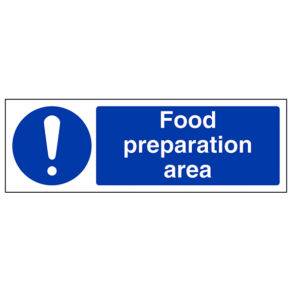 Food Preparation Area Safety Sign Essential Kitchen Staff