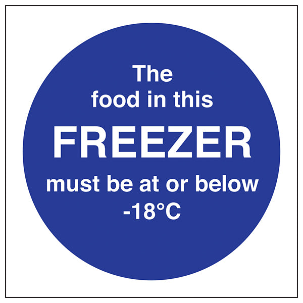Freezer Safety Sign Essential Notice For Kitchen Staff