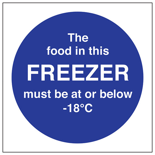 Freezer Safety Sign Essential Notice For Kitchen Staff