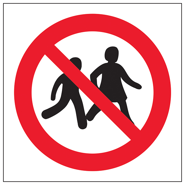 No Children Safety Sign EN ISO 7010 Compliant For Schools