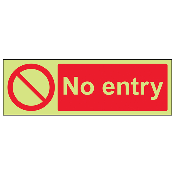 GITD No Entry Safety Sign Photoluminescent For Staff