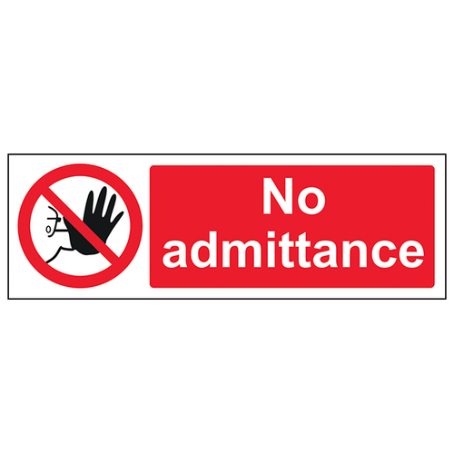 No Admittance Safety Sign Compliant Durable For Schools