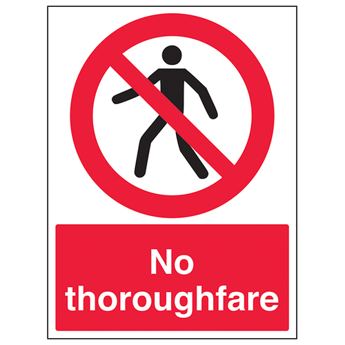 No Thoroughfare Safety Sign Durable Compliant For Workplace