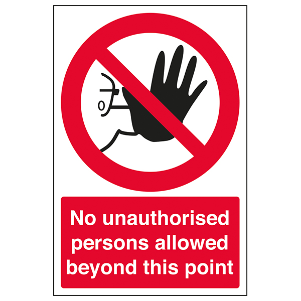 No Unauthorised Persons Safety Sign For Schools Durable