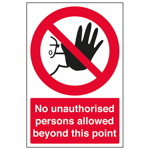 No Unauthorised Persons Safety Sign For Schools Durable