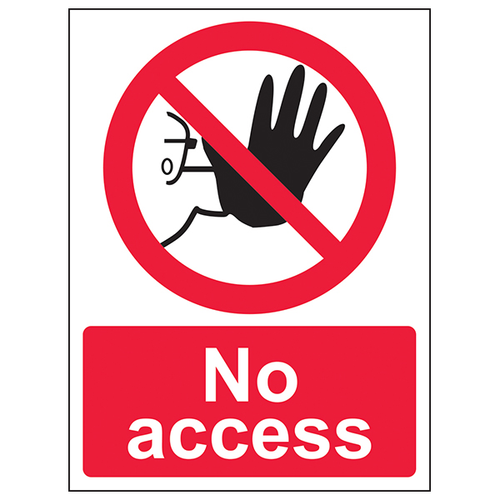 No Access Safety Sign EN ISO 7010 For Schools Childcare