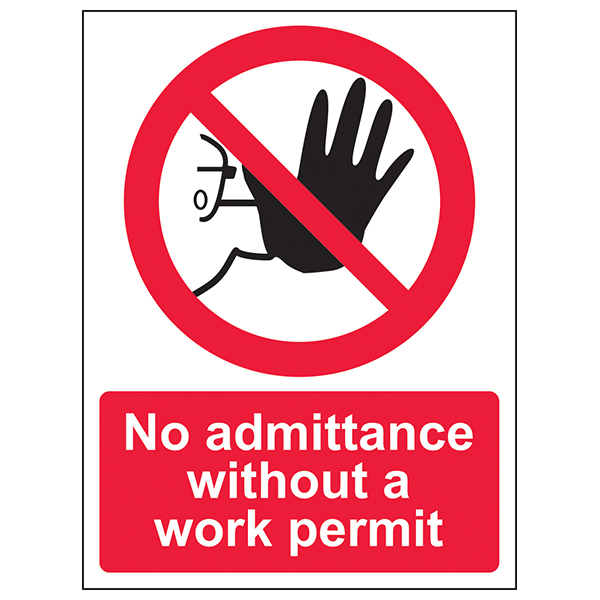 No Admittance Work Permit Safety Sign For Construction