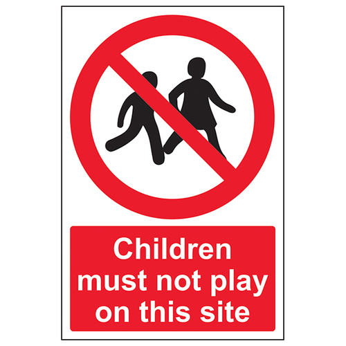Children Must Not Play On This Site Safety Sign High Vis