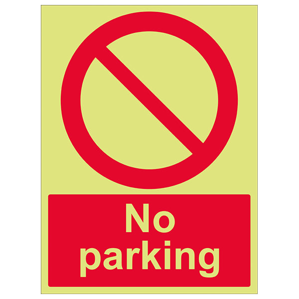 GITD No Parking Safety Sign Photoluminescent For Workplace